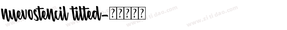 nuevostencil tilted字体转换